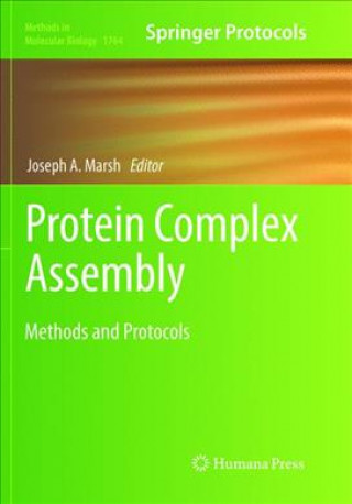 Książka Protein Complex Assembly Joseph A. Marsh