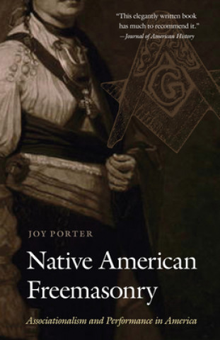 Książka Native American Freemasonry Joy Porter