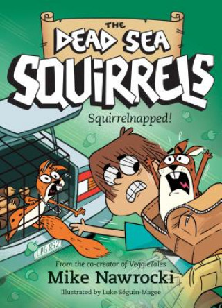 Knjiga Squirrelnapped! Mike Nawrocki