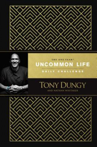 Könyv The One Year Uncommon Life Daily Challenge Tony Dungy