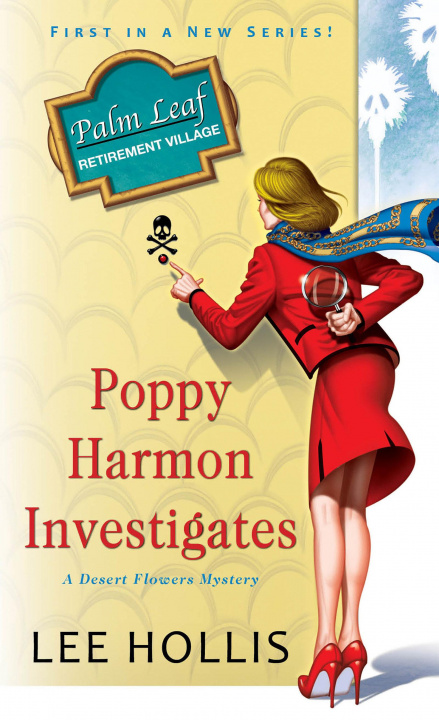 Könyv Poppy Harmon Investigates Lee Hollis