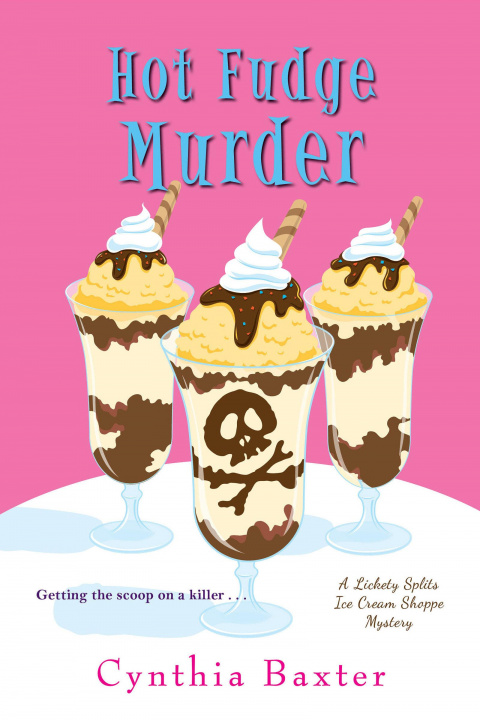 Kniha Hot Fudge Murder Cynthia Baxter