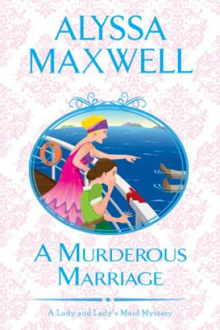 Carte Murderous Marriage Alyssa Maxwell