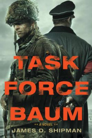 Knjiga Task Force Baum James D. Shipman