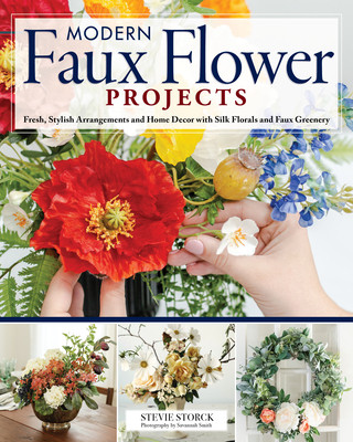 Könyv Stylish Artificial Flower Projects Stevie Storck