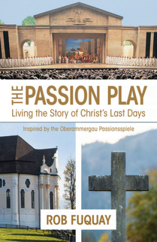 Книга Passion Play, The Rob Fuquay
