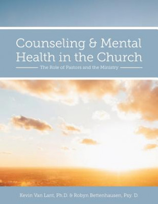 Książka Counseling and Mental Health in the Church Kevin van Lant