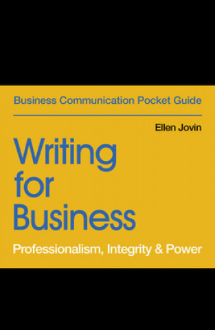 Könyv Writing for Business Ellen Jovin