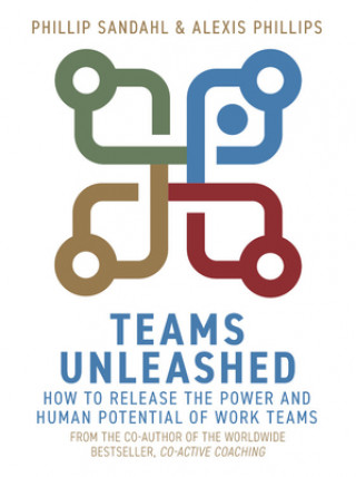 Книга Teams Unleashed Phillip Sandahl