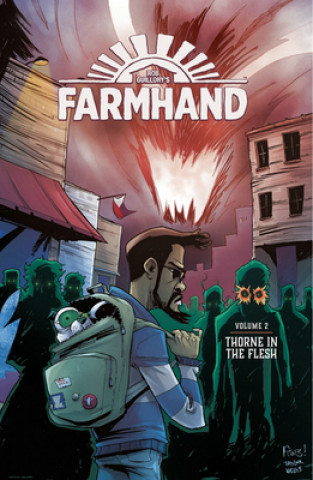 Knjiga Farmhand Volume 2: Thorne in the Flesh Rob Guillory