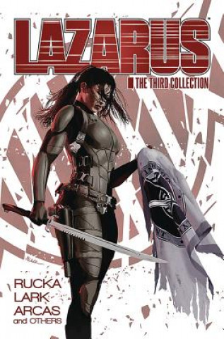 Book Lazarus: The Third Collection Greg Rucka
