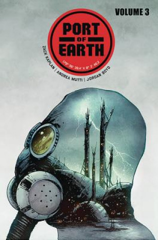 Książka Port of Earth Volume 3 Zack Kaplan