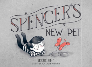 Książka Spencer's New Pet Jessie Sima