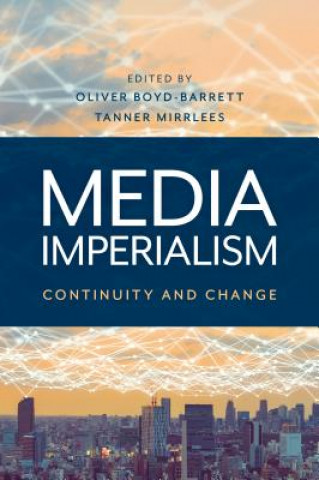 Könyv Media Imperialism Oliver Boyd-Barrett