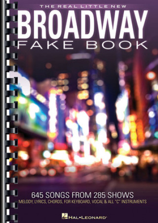 Livre The Real Little New Broadway Fake Book: 645 Songs from 285 Shows Hal Leonard Corp