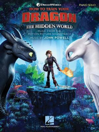 Kniha HOW TO TRAIN YOUR DRAGON HIDDEN WORLD John Powell