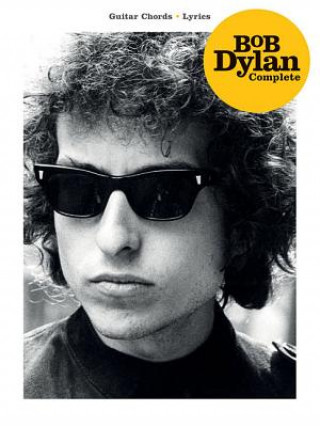 Книга BOB DYLAN COMPLETE GUITAR CHORDSLYRICS Bob Dylan