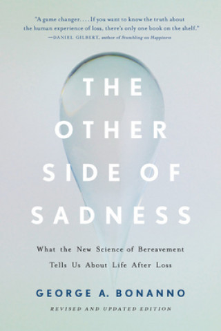 Könyv The Other Side of Sadness (Revised) George A. Bonanno