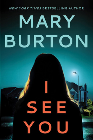Könyv I See You Mary Burton