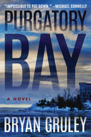 Buch Purgatory Bay Bryan Gruley
