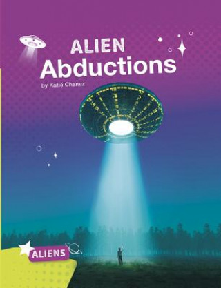 Könyv Alien Abductions Katie Chanez