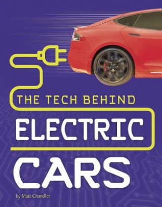 Carte The Tech Behind Electric Cars Matt Chandler