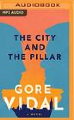 Digital The City and the Pillar Gore Vidal