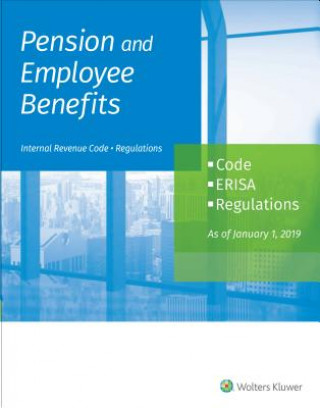 Buch Pension and Employee Benefits Code Erisa Regulations: As of January 1, 2019 (2 Volumes) Wolters Kluwer Staff