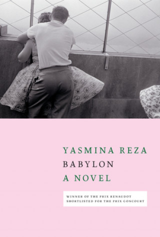 Kniha Babylon Yasmina Reza