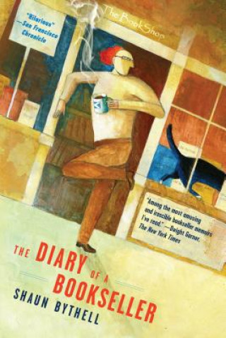Kniha The Diary of a Bookseller Shaun Bythell