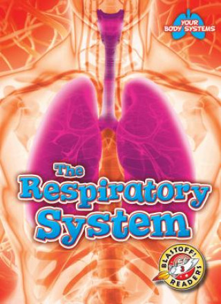 Knjiga The Respiratory System Rebecca Pettiford