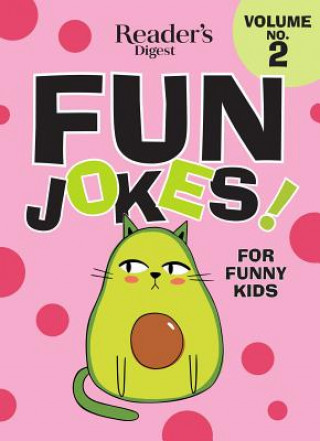 Knjiga Reader's Digest Fun Jokes for Funny Kids Vol. 2 Reader'S Digest