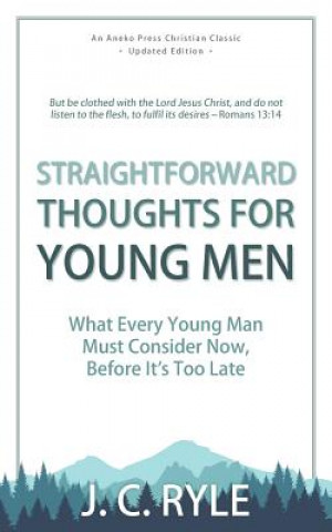 Livre Straightforward Thoughts for Young Men John Charles Ryle