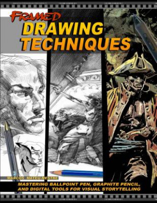 Knjiga Framed Drawing Techniques Marcos Mateu-Mestre