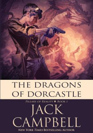 Könyv Dragons of Dorcastle Jack Campbell