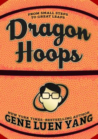 Książka Dragon Hoops Gene Luen Yang