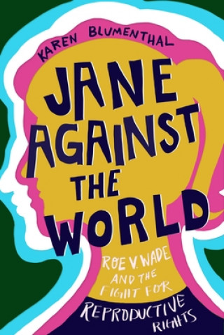 Libro Jane Against the World Karen Blumenthal