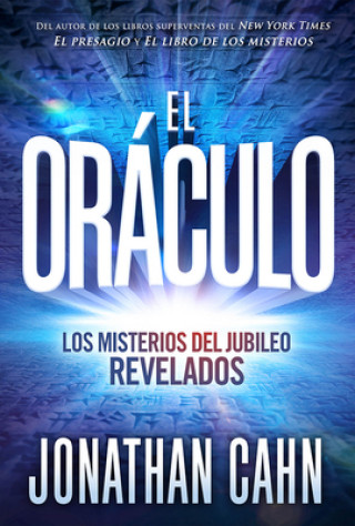 Książka El Oráculo / The Oracle: Los Misterios del Jubileo Revelados Jonathan Cahn