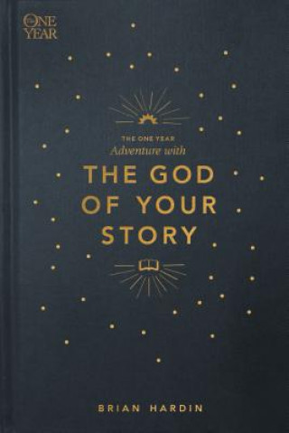 Livre The One Year Adventure with the God of Your Story Brian Hardin