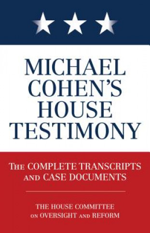 Carte Michael Cohen's House Testimony Diversion Books