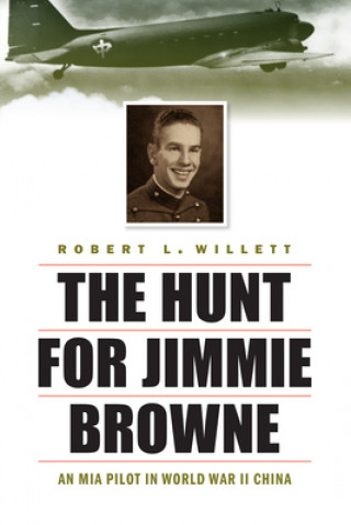 Kniha Hunt for Jimmie Browne Robert L. Willett