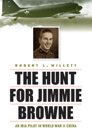 Könyv Hunt for Jimmie Browne Robert L. Willett