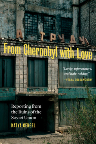 Könyv From Chernobyl with Love Katya Cengel