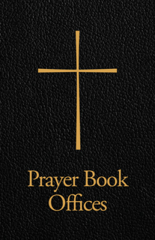 Knjiga Prayer Book Offices Church Publishing