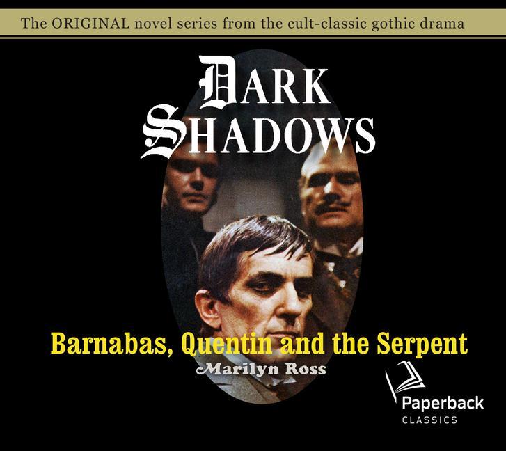 Digital Barnabas, Quentin and the Serpent, Volume 24 Marilyn Ross