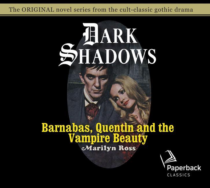 Digital Barnabas, Quentin and the Vampire Beauty, Volume 32 Marilyn Ross