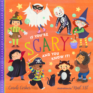 Carte If You're Scary and You Know It! Carole Gerber