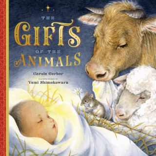 Kniha Gifts of the Animals Carole Gerber