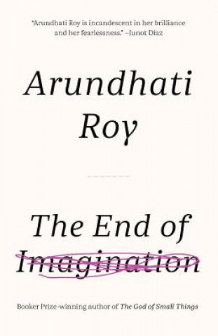 Knjiga End of Imagination Arundhati Roy