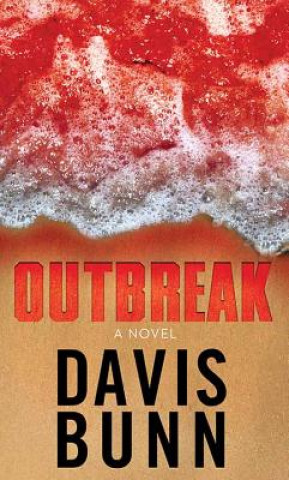 Könyv Outbreak Davis Bunn